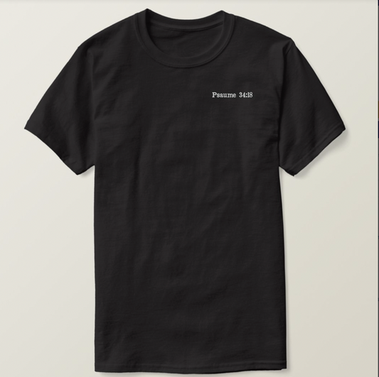 T-shirt Unisex Psaume 34:18 – "L'Éternel est près de ceux qui ont le cœur brisé"